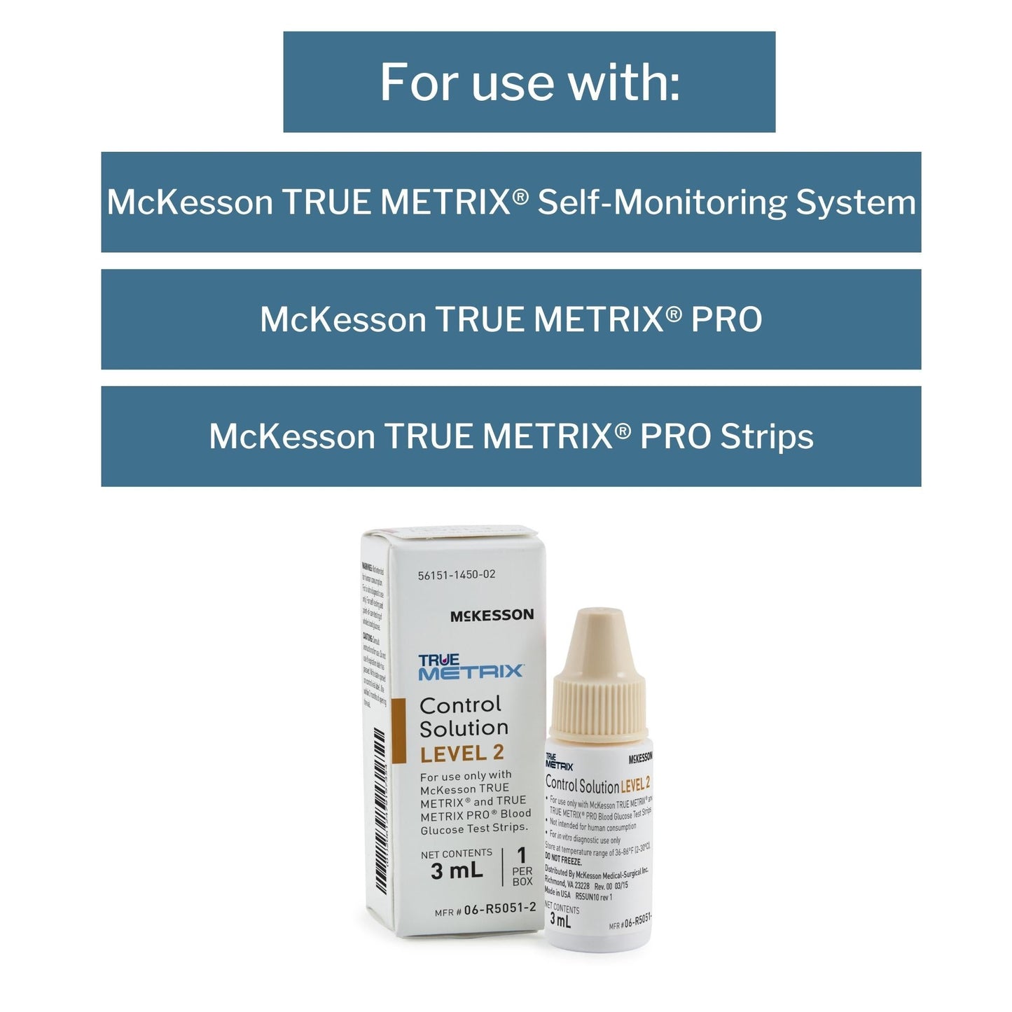 Blood Glucose Control Solution McKesson TRUE METRIX 3 mL Level 2, Packaging Type- Box