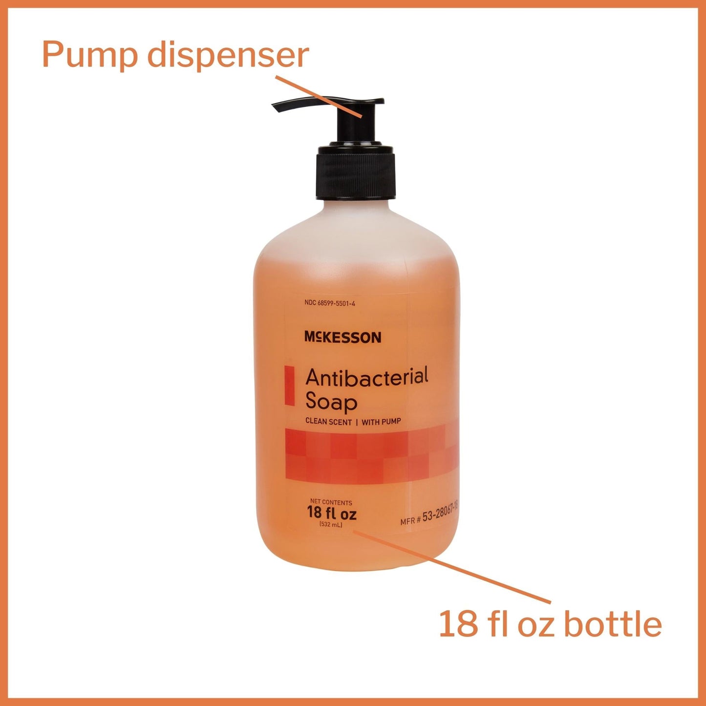 Antibacterial Soap McKesson Liquid 18 oz. Pump Bottle Clean Scent, Packaging Type- Each
