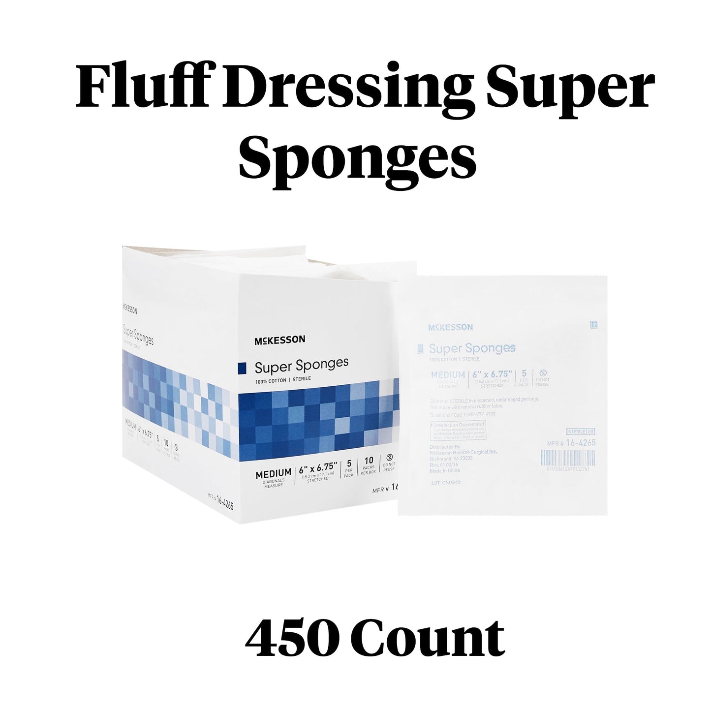 Fluff Dressing McKesson 6 X 6-3/4 Inch Sterile 5 per Pack, Packaging Type- Box