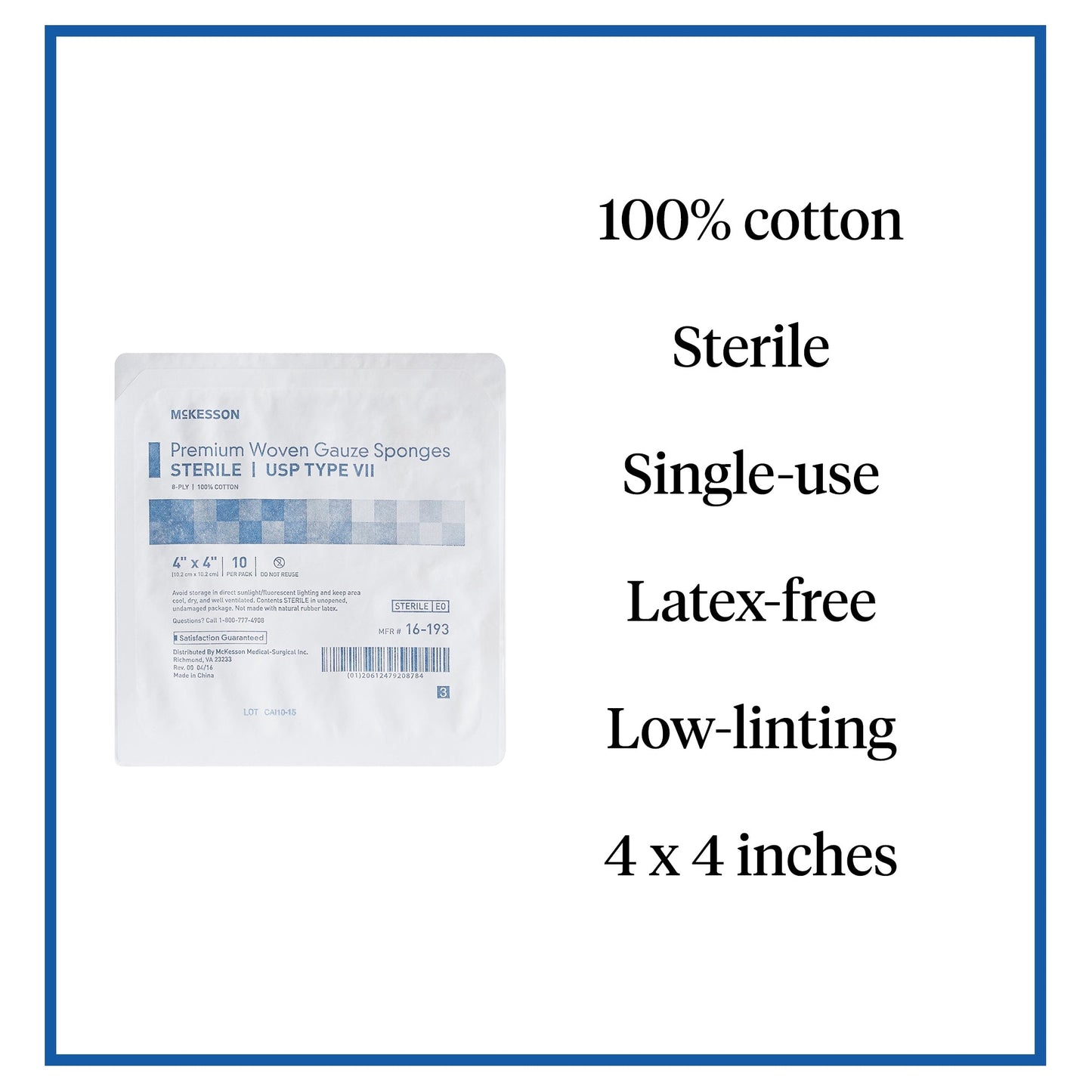 Gauze Sponge McKesson 4 X 4 Inch 8-Ply Sterile 10 per Tray, Packaging Type- Box