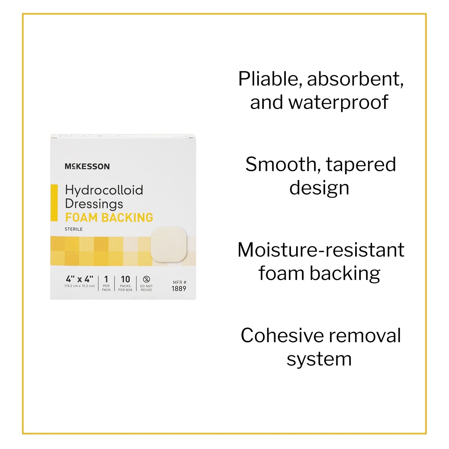 Hydrocolloid Dressing McKesson Foam Backing 4 X 4 Inch Square Hydrocolloid / Foam, Packaging Type- Box