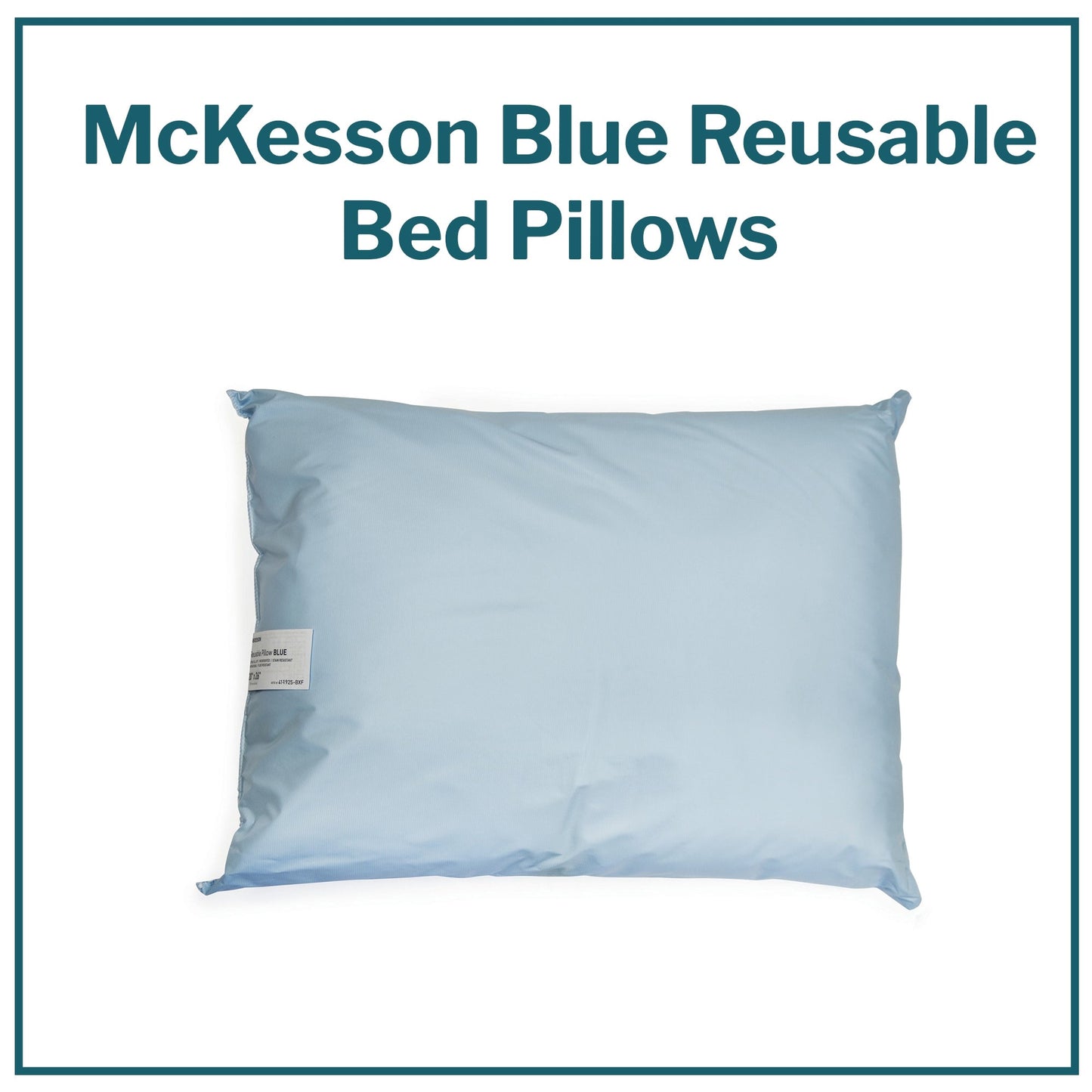 Bed Pillow McKesson 19 X 25 Inch Blue Reusable, Packaging Type- Each